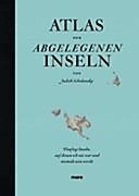 Atlas der abgelegenen Inseln