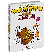 Mr. Typo & der Schatz der Gestaltung