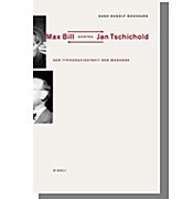 Max Bill kontra Jan Tschichold